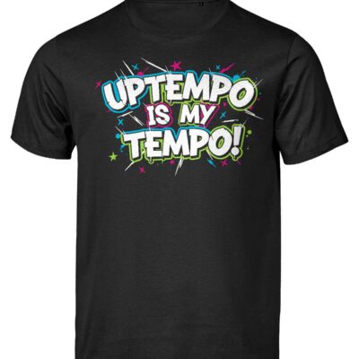 Uptempo is my tempo | Black